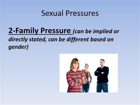 Ppt Sexual Pressures Powerpoint Presentation Free Download Id2536974