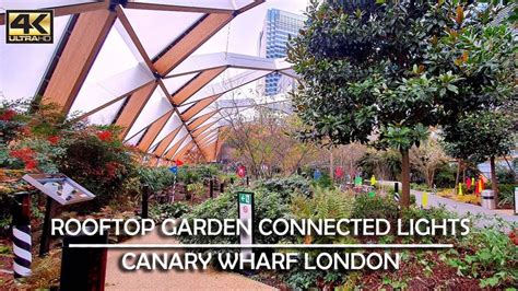 Canary Wharf Rooftop Garden Crossrail Bridge With The Connected By