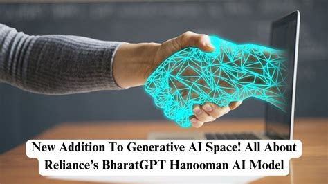 New Addition To Generative Ai Space All About Reliances Bharatgpt