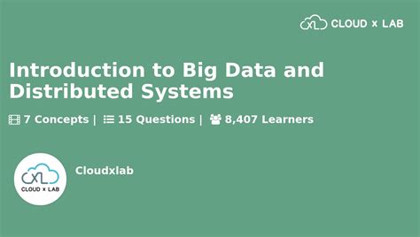 Introduction To Big Data And Distributed Systems CloudxLab