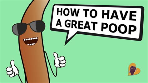 How To Have A Great Poop Youtube