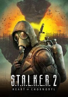 S T A L K E R 2 Heart Of Chernobyl Ultimate Edition PC CDKeys