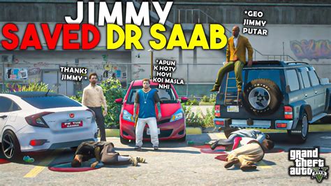 Jimmy Saved Dr Saab Upcoming King Of Ls Gta Real Life Mods