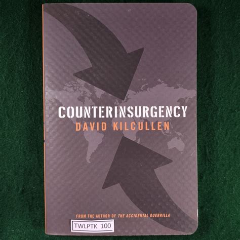 Counterinsurgency - David Kilcullen - Very Good – The War Library