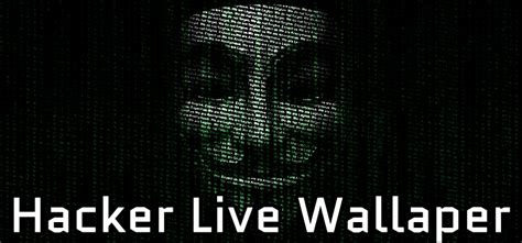 Hacker Live Wallpaper For PC