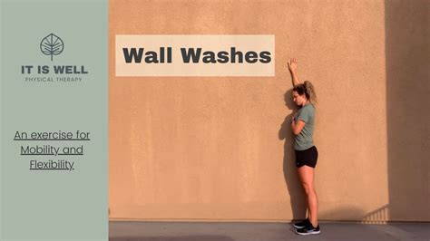 Wall Washes Shoulder Mobility Flexion And Abduction Youtube