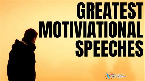 GREATEST MOTIVATIONAL SPEECH FOR SUCCESS