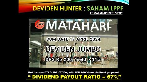 LPPF Siap Tebar Deviden Jumbo Yield 11 DPS Rp200 Cum Date 19 Apr 24