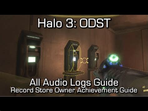 Halo Odst All Audio Logs Record Store Owner Achievement Guide