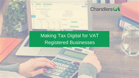 Guide To Making Tax Digital For Vat Registered Businesses In The Uk