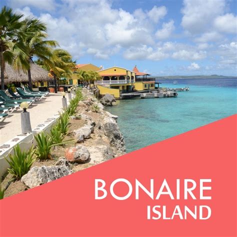 Bonaire Island Travel Guide By Budireddy Jyotsna