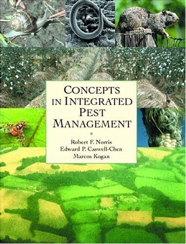 Concepts In Integrated Pest Management Robert Norris Edward