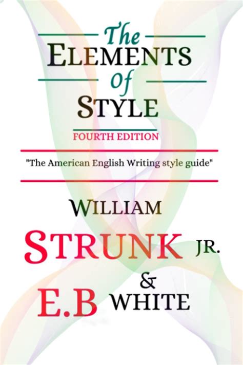 The Elements Of Style Fourth Original Edition By William Strunk Jr