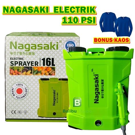 Jual Bonus Kaos Sprayer Elektrik Nagasaki Liter Tangki Semprot