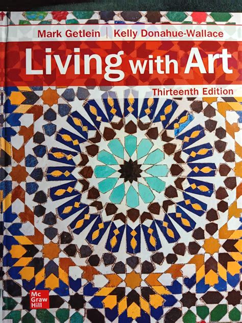 Living with Art: Getlein, Mark, Donahue-Wallace, Kelly: 9781265594855