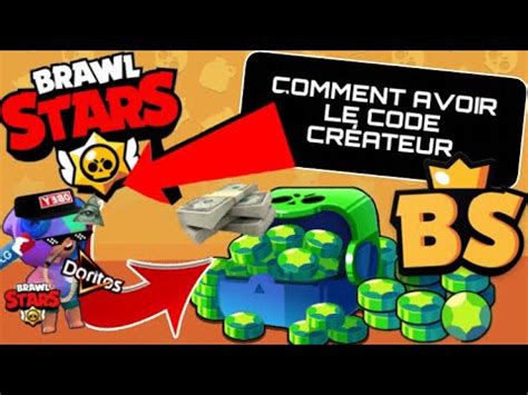 CODE CRÉATEUR BRAWL STAR Comment avoir le code créateur sur Brawl