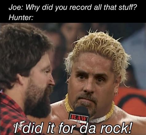 For Da Rock R Wwememes