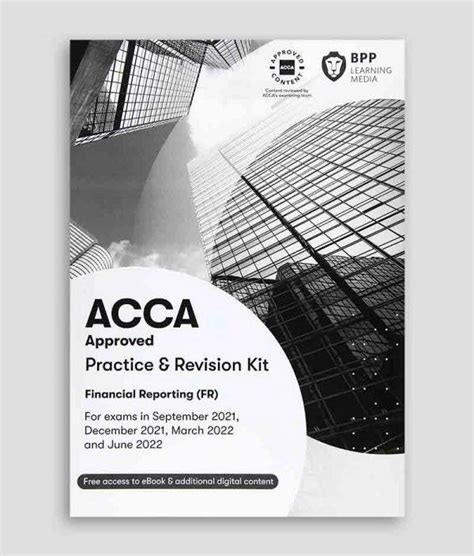 ACCA F7 FR Financial Reporting BPP Practice And Revision Kit 2022