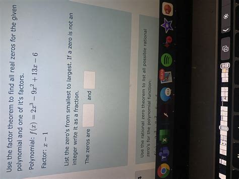 Use The Factor Theorem To Find All Real Zeros For The Given Polynomial