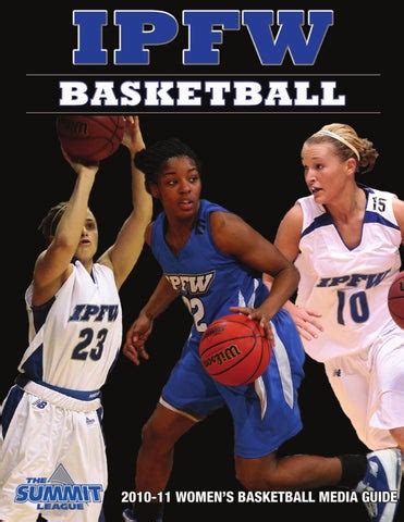 2010-11 IPFW Women's Basketball Media Guide by Purdue Fort Wayne ...