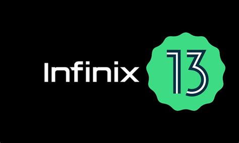 Infinix Android 13 Update Tracker Supported Devices List