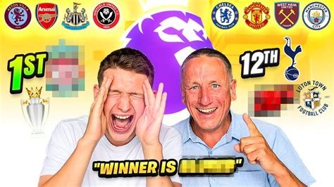 OUR PREMIER LEAGUE PREDICTIONS 23 24 YouTube