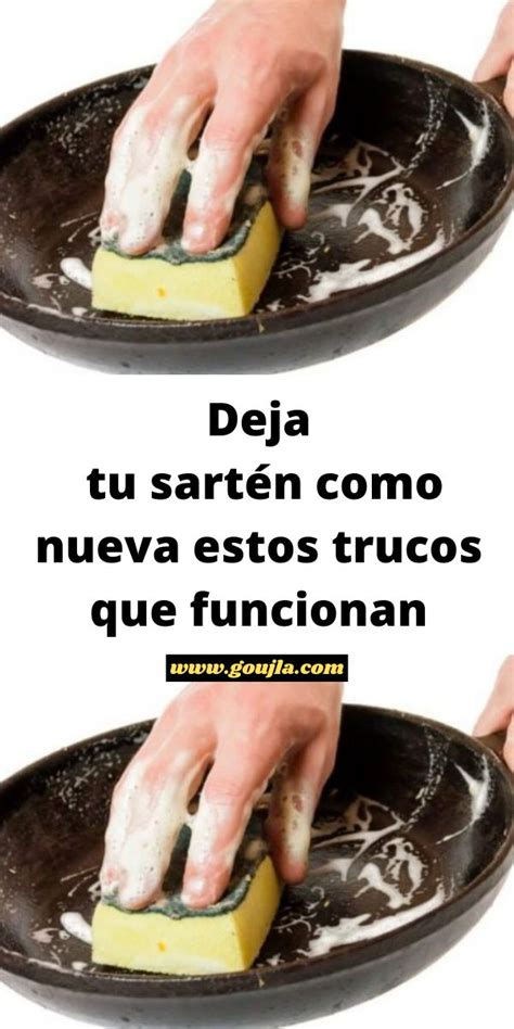 Deja Tu Sart N Como Nueva Estos Trucos Que Funcionan Ollas Quemadas