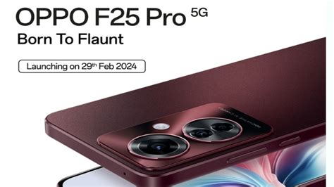 Oppo F25 Pro 5G Launch Date in India 29 February 2024: Features ...