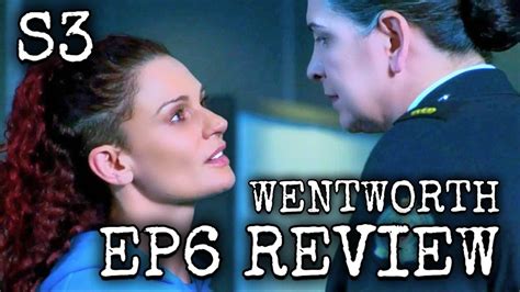 Wentworth Season 3 Episode 6 Review Evidence Youtube