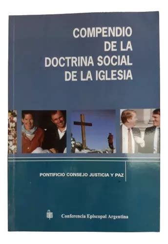 Compendio De La Doctrina Social De La Iglesia Cea