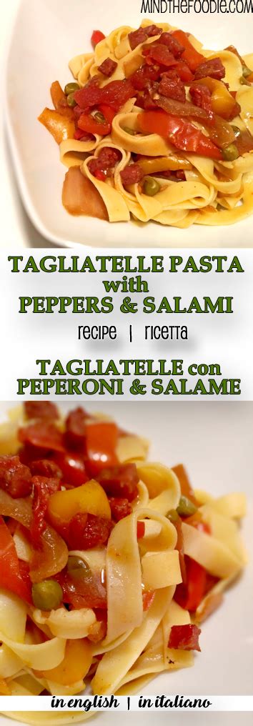 Tagliatelle Pasta With Bell Peppers And Salami Eventually Busy