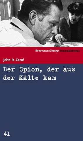 Der Spion der aus der Kälte kam John le Carré Amazon de Bücher