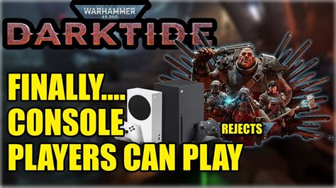 WARHAMMER 40K DARKTIDE It S FINALLY Here CONSOLE Players XBOX Can