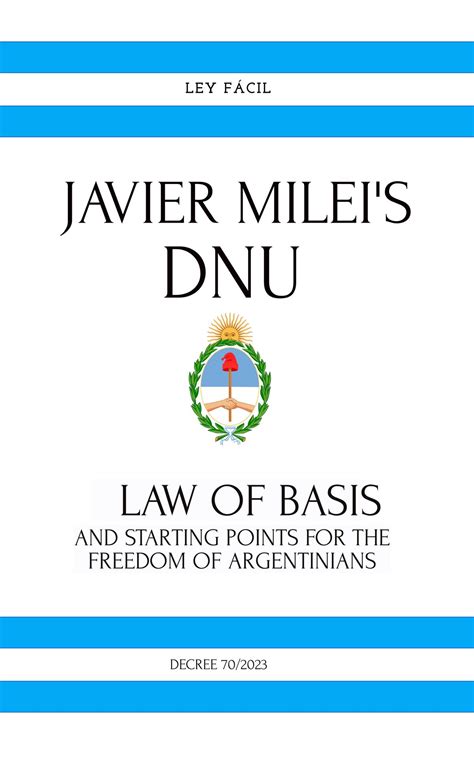 Javier Milei's Dnu eBook by Ley Fácil - EPUB Book | Rakuten Kobo United ...