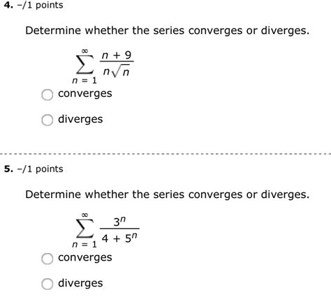 Solved Determine Whether The Series Converges Or Diverges Chegg