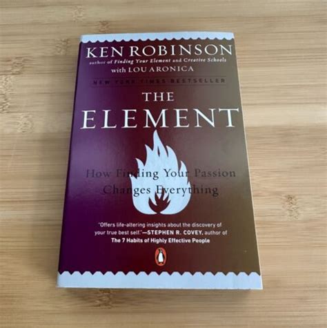 The Element How Finding Your Passion Changes Everything By Lou