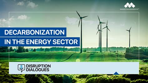 Decarbonization In The Energy Sector