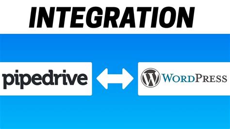 How To Integrate Pipedrive With Wordpress Youtube