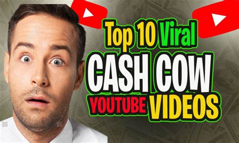 Create Cash Cow Top Viral Cash Cow Youtube Video Editing By