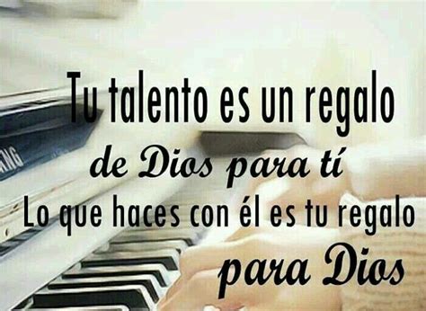 Pon Tu Talento Al Servicio De Dios Faith Quotes Bible Quotes Bible