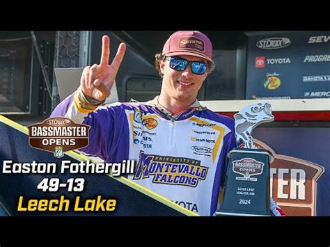 Easton Fothergill Wins 2024 Bassmaster OPEN At Leech Lake With 49