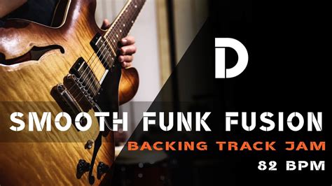 Smooth Funk Fusion Backing Track Guitar Jam In D Looking Back YouTube