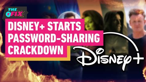 Disney Plus Password Sharing Crackdown Kicks Off In September