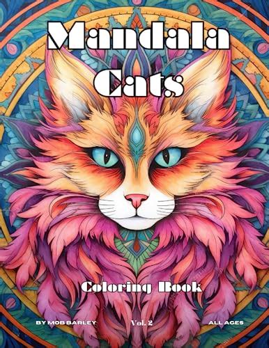 Mandala Cats Coloring Book Vol The Cat Coloring Book You Ve Been