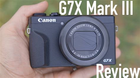 Canon G7x Mark Iii Review Youtube