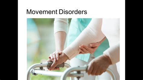 Movement Disorders