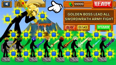 FINAL GIANT BOSS LEAD ALL STRONGEST ARMY SWORDWRATH X9999 ALL SKINS