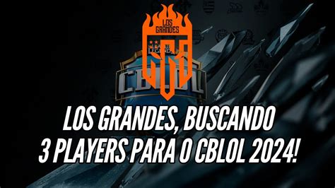 Los Grandes Estudando Nomes Para O Cblol Youtube