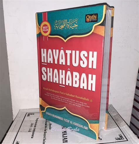 Jual Buku Hayatush Shahabah Kisah Kehidupan Para Sahabat Rasulullah Saw