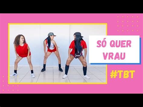 Só Quer Vrau MC MM Feat DJ RD Cia Vitória Régia Coreografia